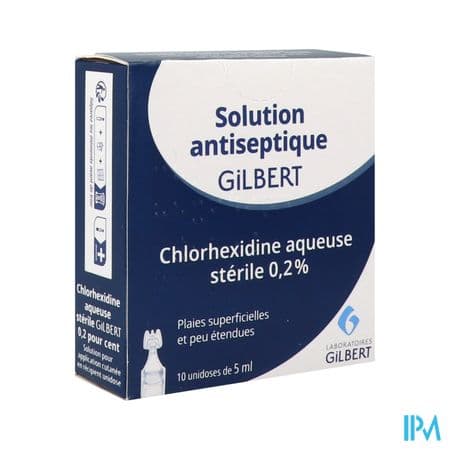 Laboratoires Gilbert Chlorhexidine Aqueuse 0.2% Dose 5ml 10