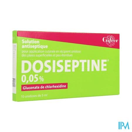 Dosiseptine 0.05% Solution Pour Application Cutanee Unidose 5ml 10 — Pharmacie de la Rocade - Annecy